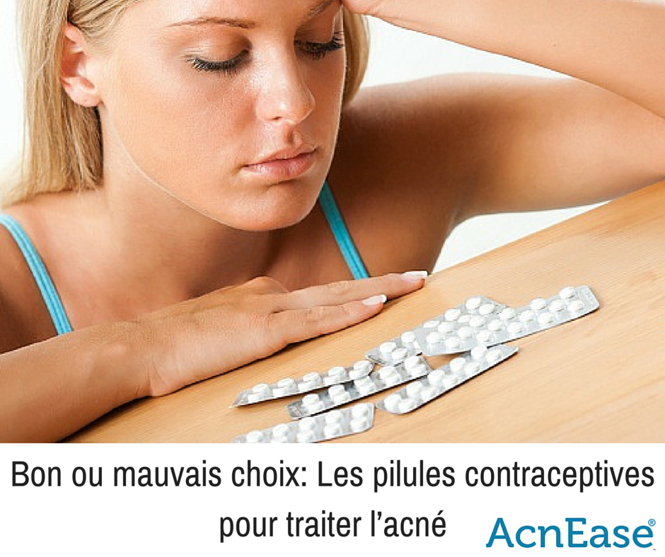 Est-ce que les pilules contraceptives sont un bon choix pour traiter l’acné ?